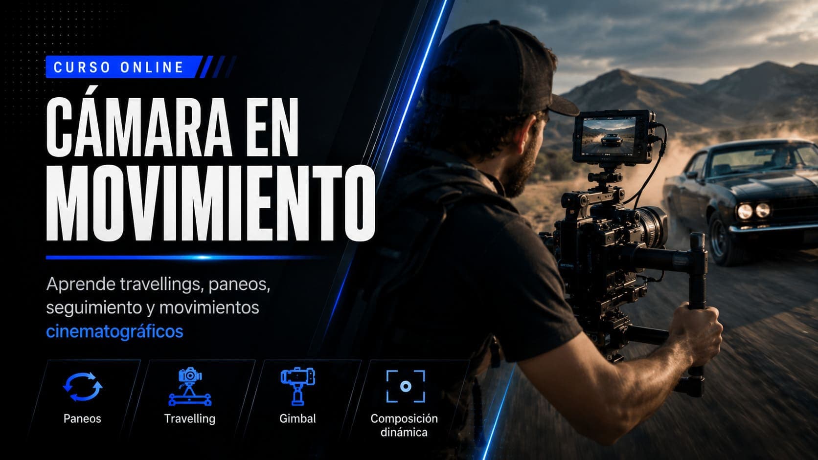 Curso Online de Cámara en Movimiento