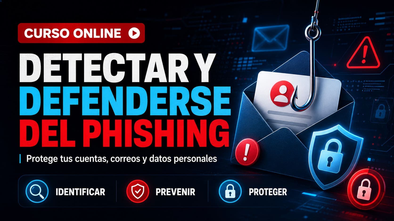 Curso Online de Detectar y Defenderse del Phishing