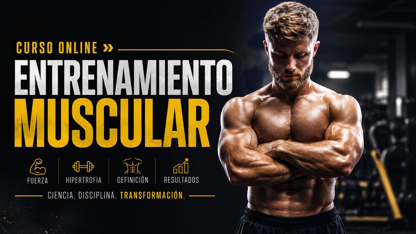 Curso Online de Entrenamiento Muscular